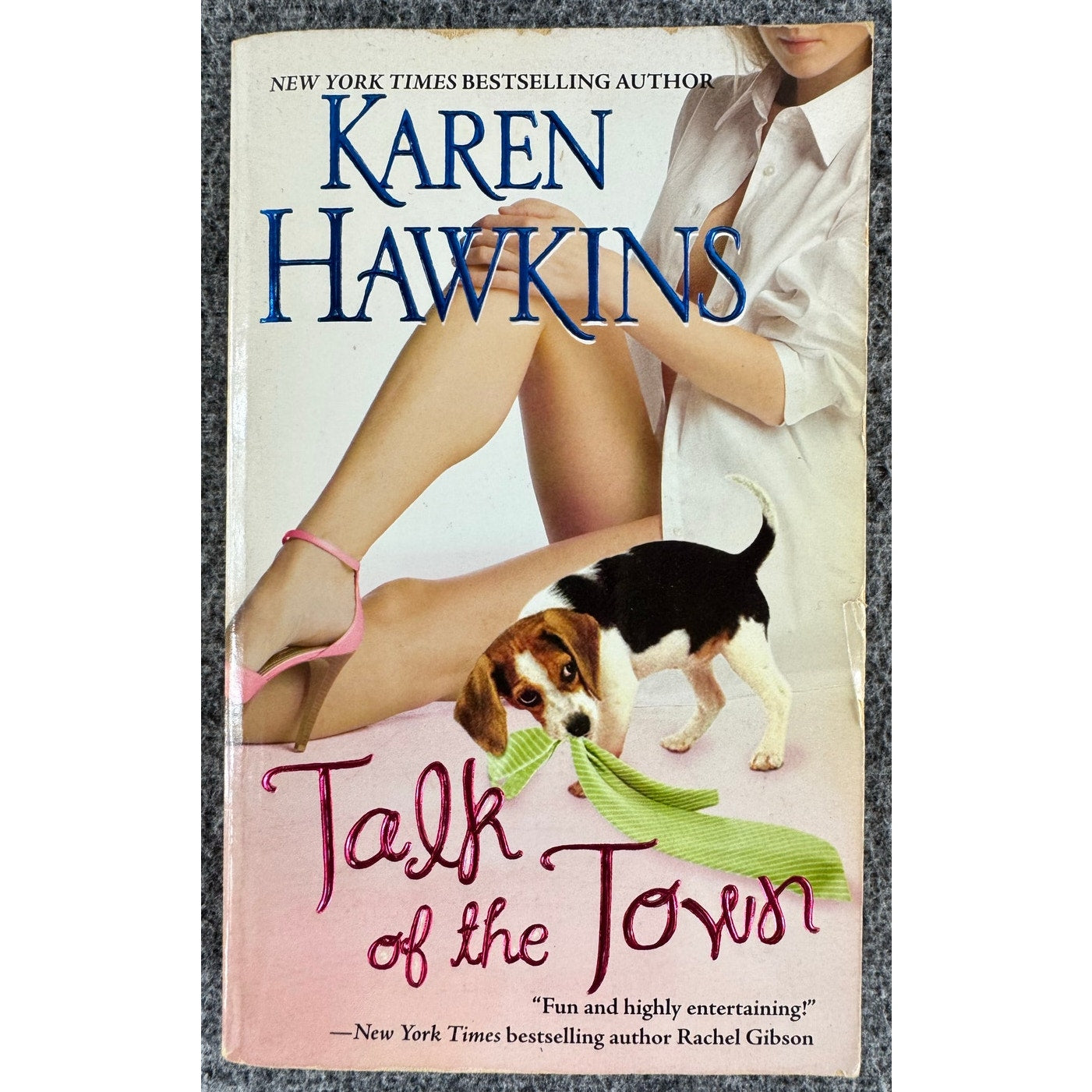 Talk of the Town by Karen Hawkins (Paperback)
