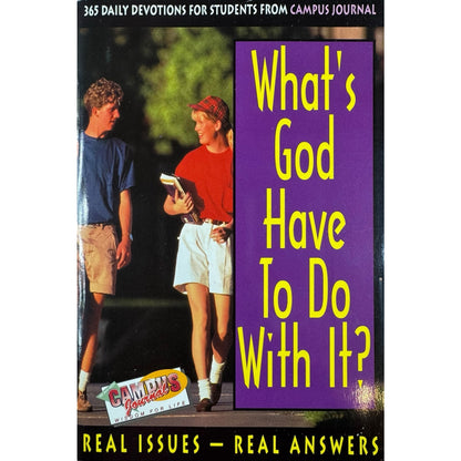 What's God Have to do With It? by Anonymous (Paperback)