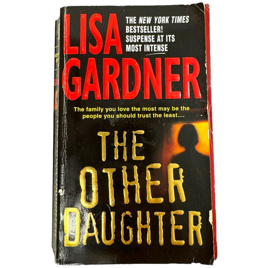 The Other Daughter by Lisa Gardner (1999, Paperback)