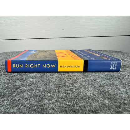 Run Right Now by Joe Henderson (Paperback)