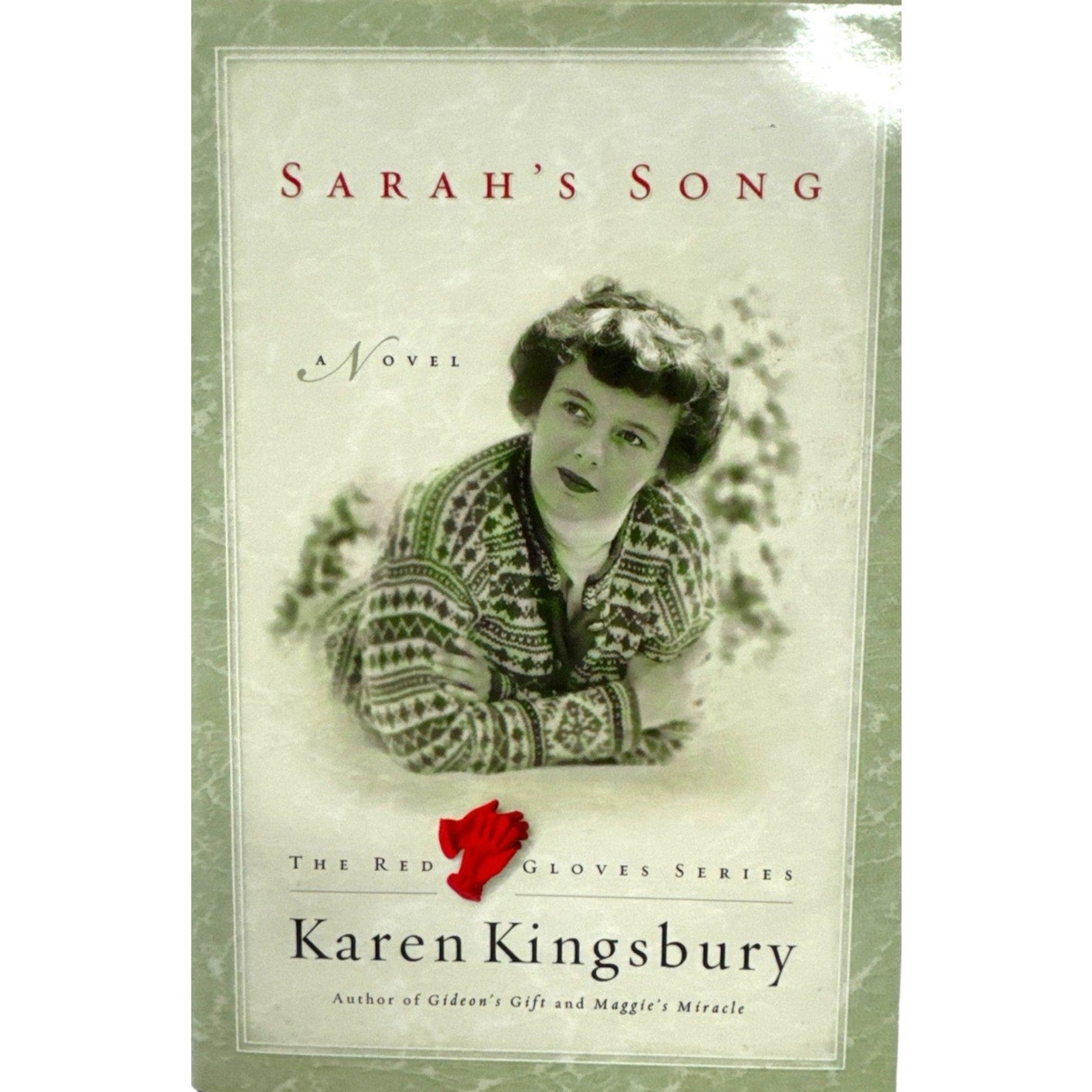 Sarah's Song by Karen Kingsbury (Hardcover)