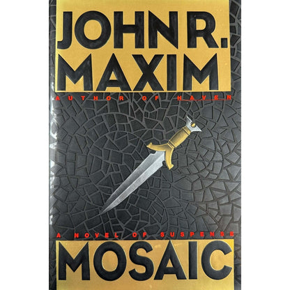 Mosaic by John R. Maxim (Hardcover) (First Edition)
