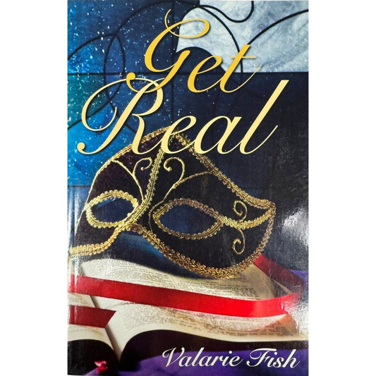 Get Real by Valarie Fish (Paperback)