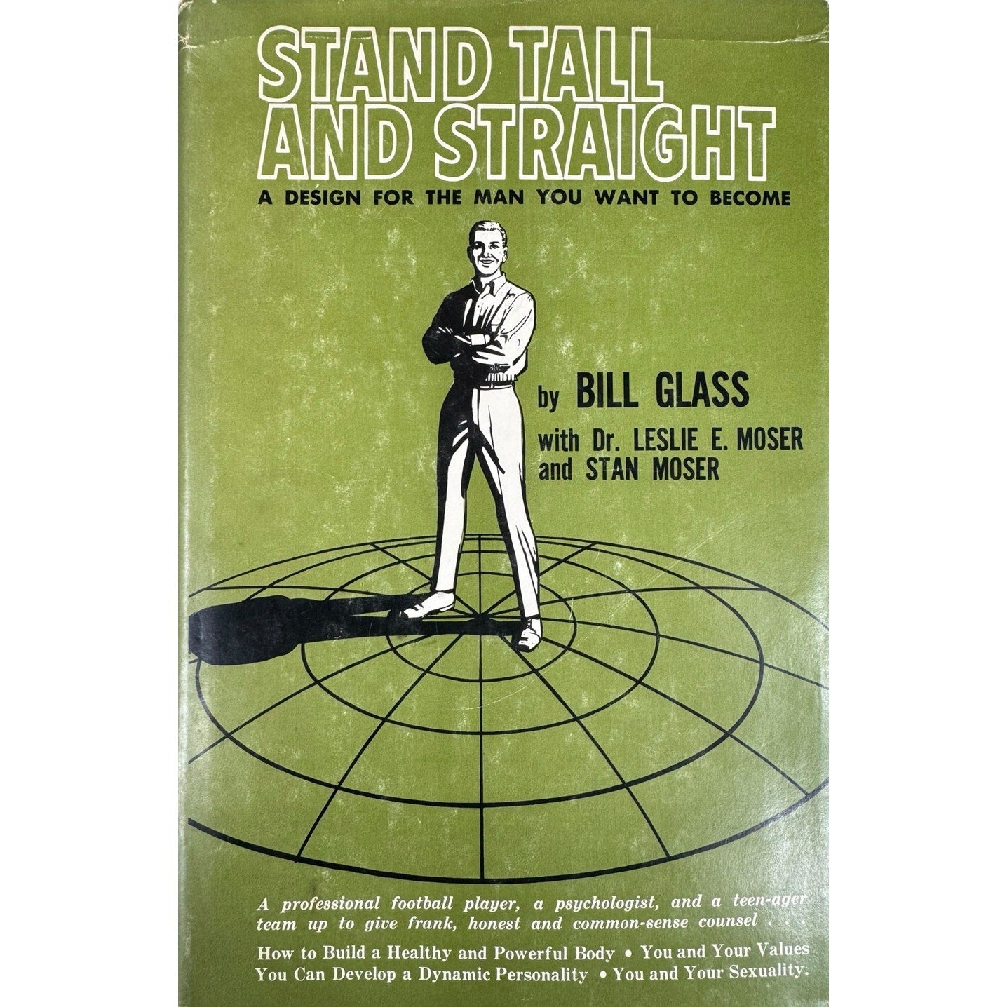 Stand Tall and Straight by Bill Glass (Hardcover)