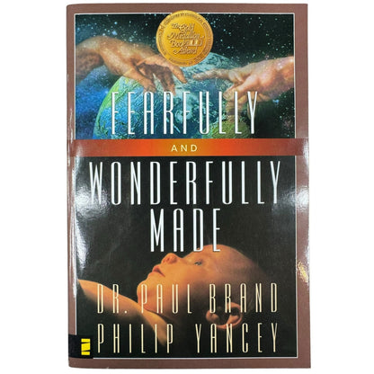 Fearfully and Wonderfully Made by Dr. Paul Brand & Philip Yancey (Paperback)