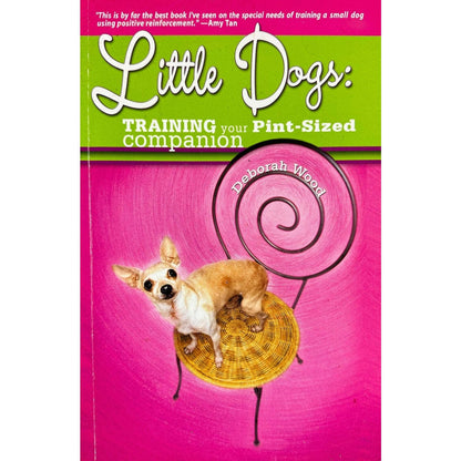 Little Dogs by Deborah Wood (Paperback)