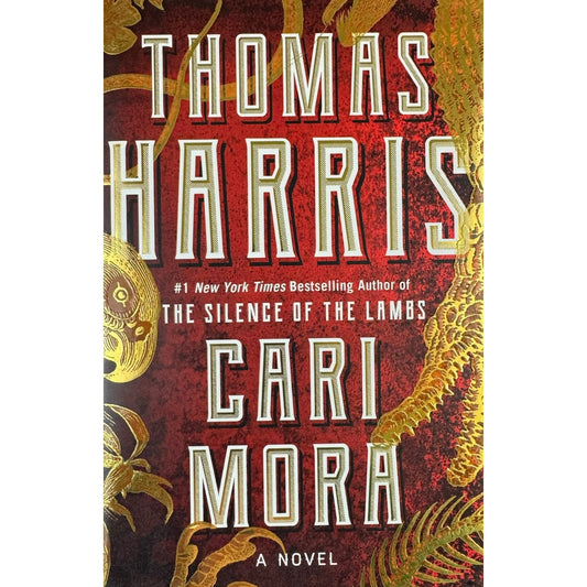 Cari Mora by Thomas Harris (Hardcover)