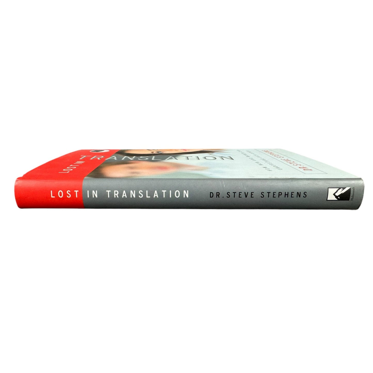 Lost in Translation by Dr. Steve Stephens (Hardcover)