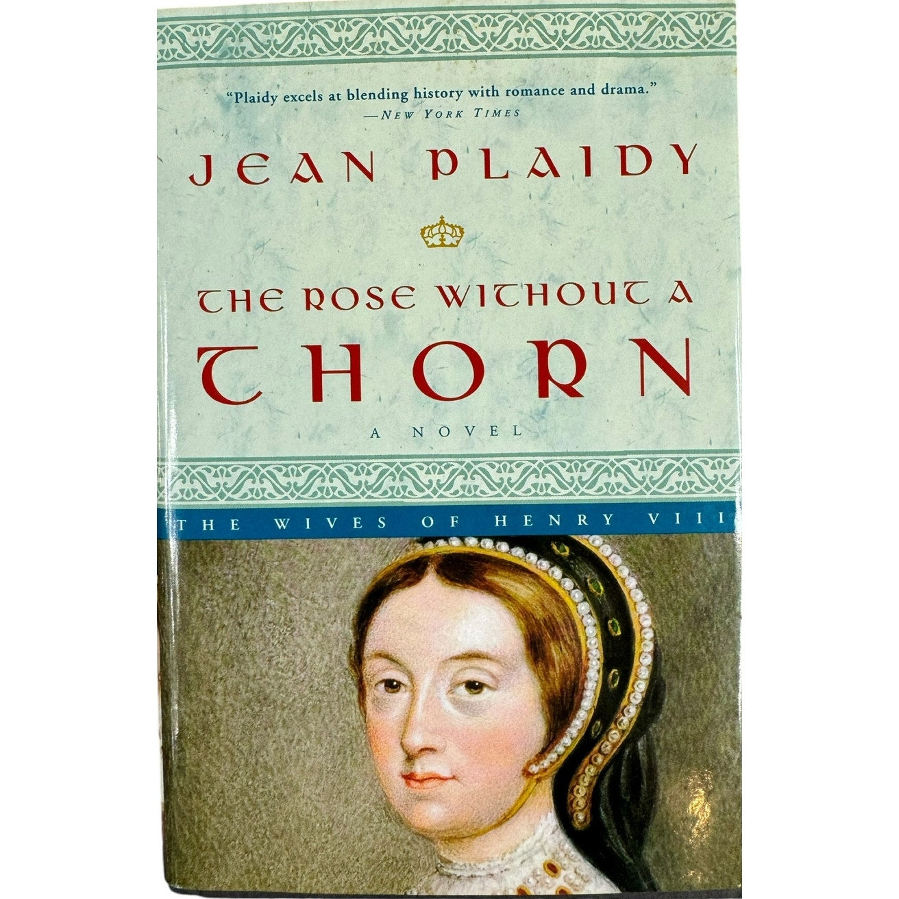 The Rose Without a Thorn by Jean Plaidy (Hardcover)