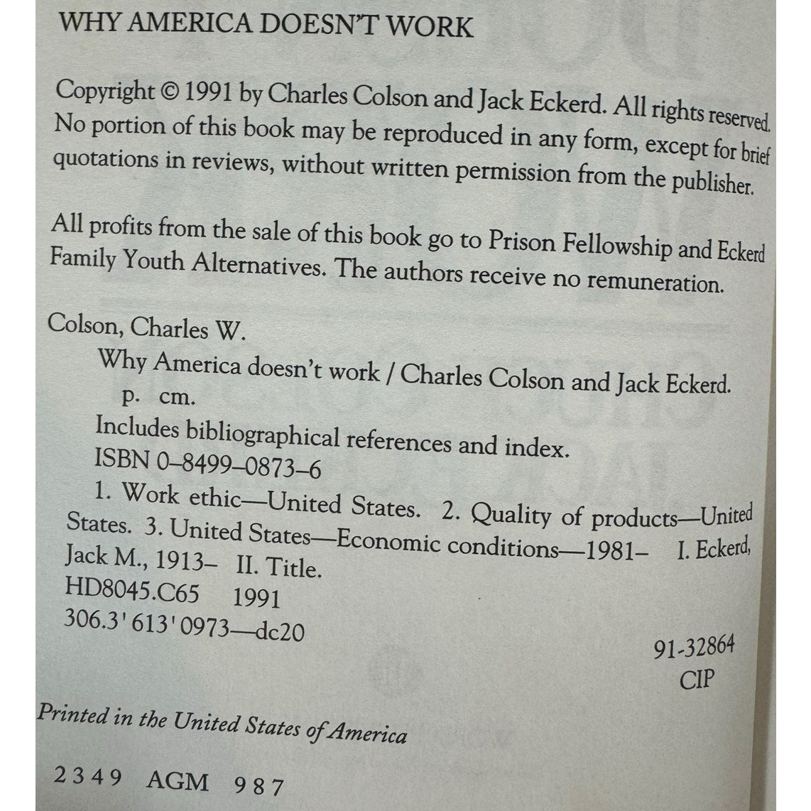 Why America Doesn't Work by Chuck Colson & Jack Eckerd (Hardcover)