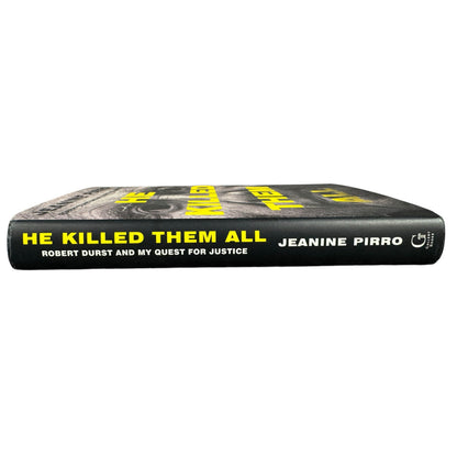 He Killed Them All by Jeanine Pirro (Hardcover)