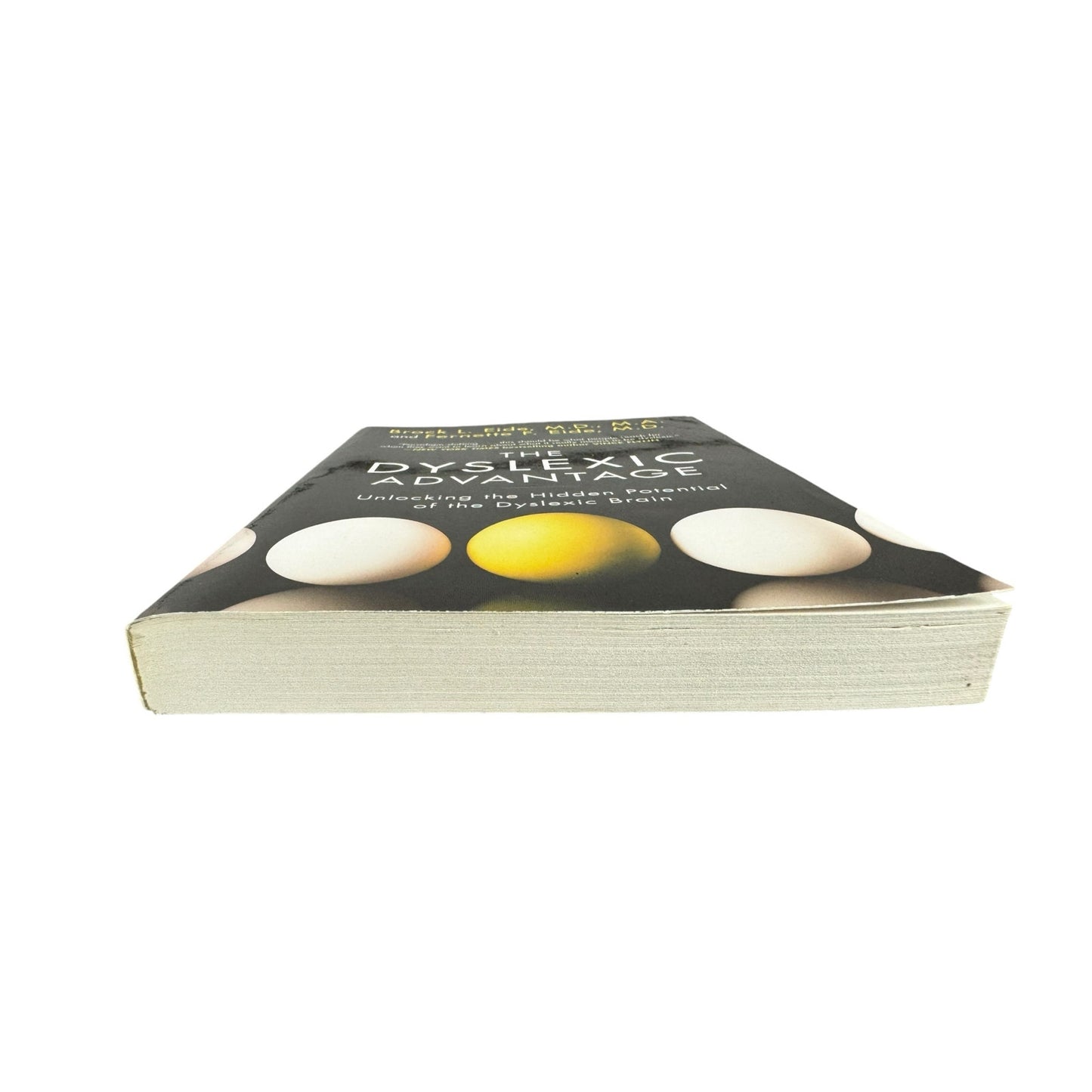 The Dyslexic Advantage by Brock L. Eide (Paperback)