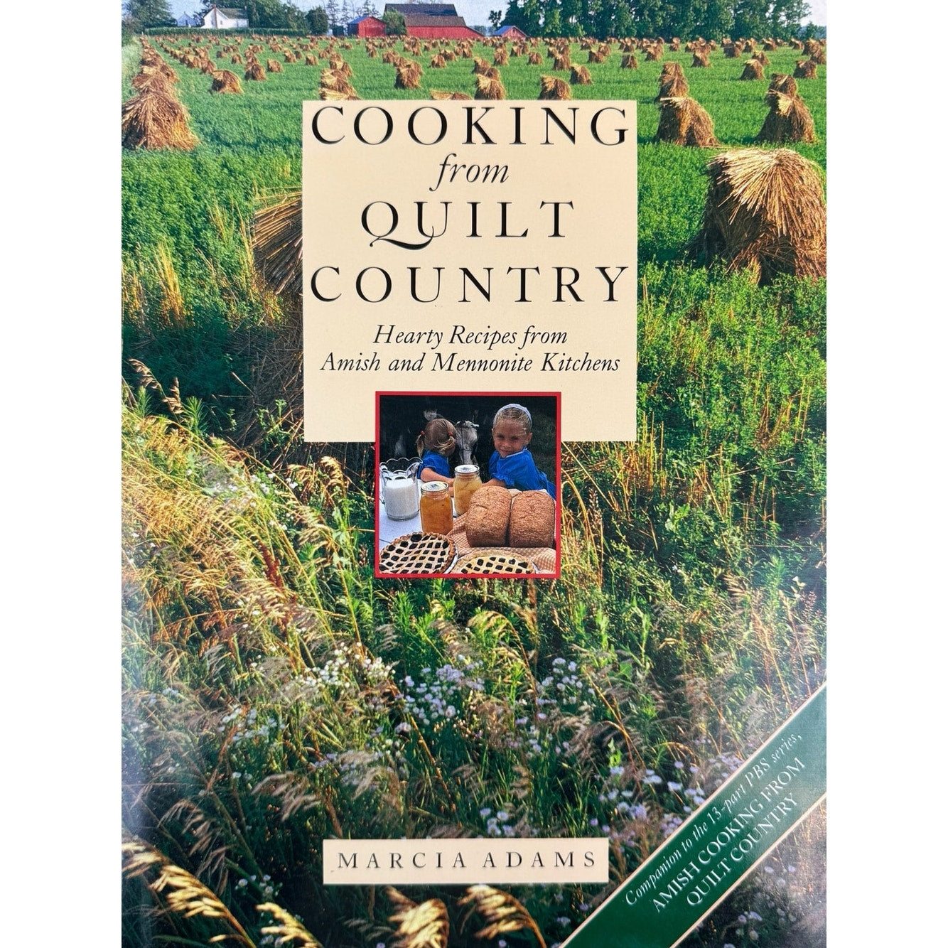 Cooking from Quilt Country by Marcia Adams (Hardcover)