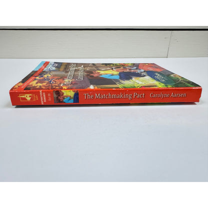 The Matchmaking Pact by Carolyne Aarsen (Paperback)