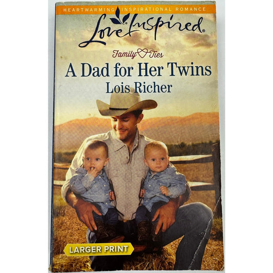 A Dad for Her Twins by Lois Richer (Paperback)