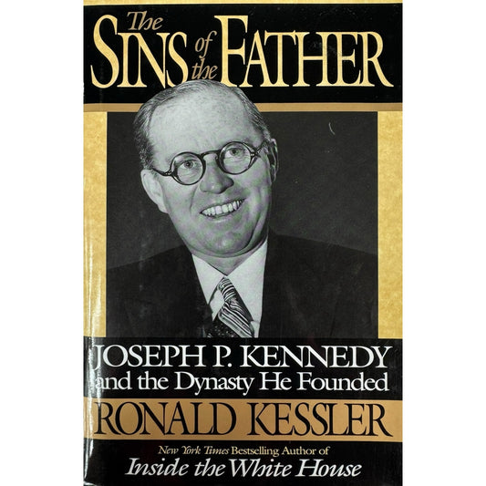 The Sins of the Father by Ronald Kessler (Hardcover)