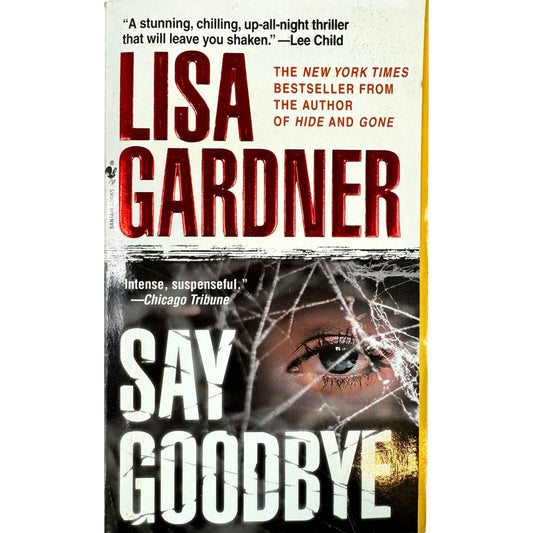 Say Goodbye by Lisa Gardner (Paperback)