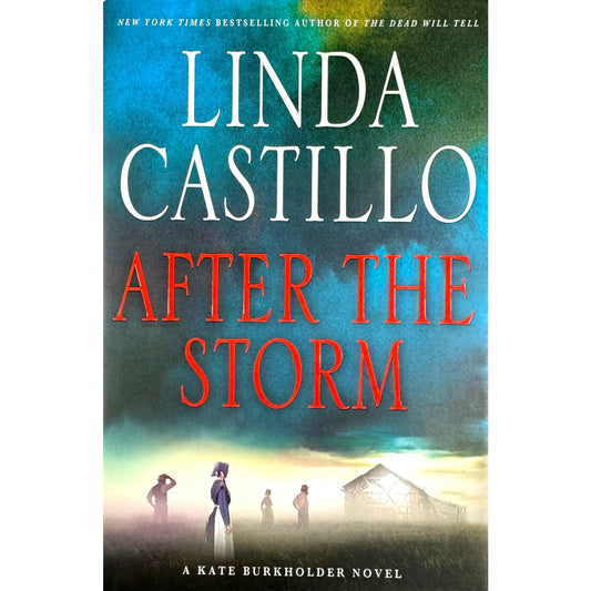 After the Storm by Linda Castillo (Hardcover)