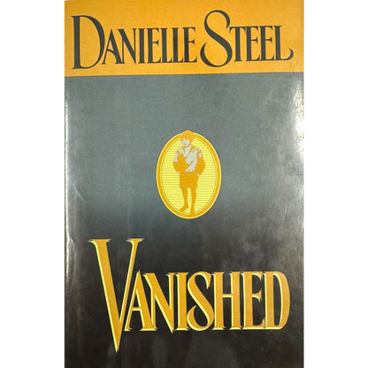 Vanished by Danielle Steel (1993, Hardcover)