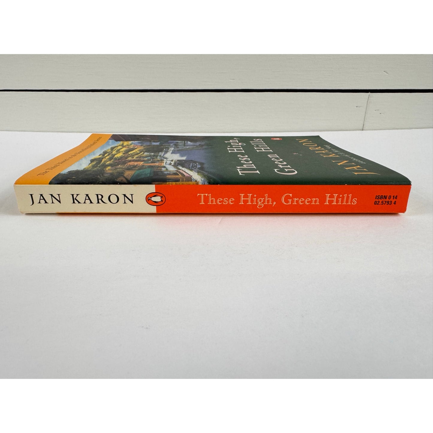 These High, Green Hills by Jan Karon (Paperback)
