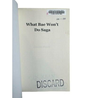 What Bae Won't Do Saga by Genesis Woods (Paperback)