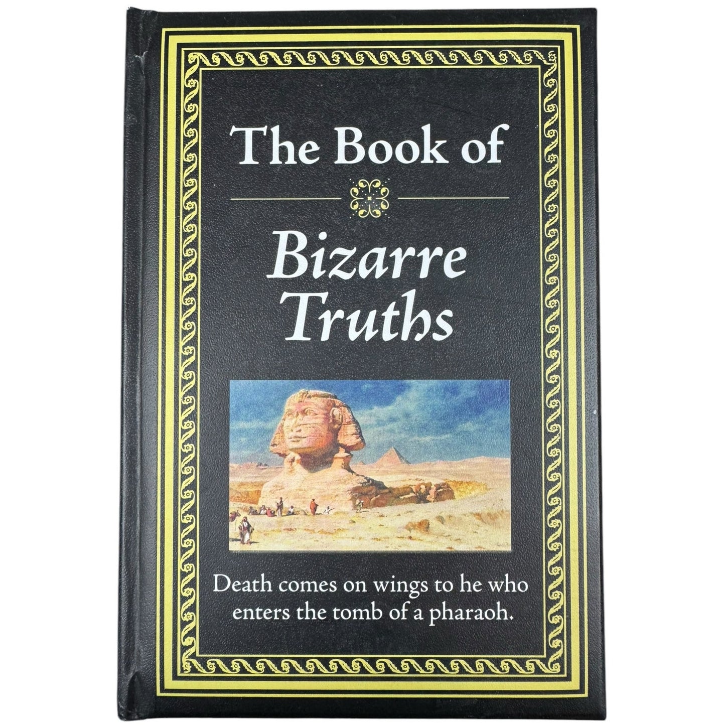 The Book of Bizarre Truths by Publications Internation, Ltd. (Hardcover)