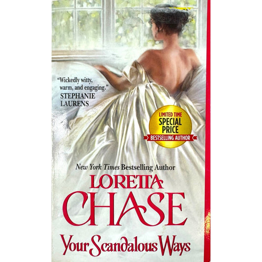 Your Scandalous Ways by Loretta Chase (Paperback)