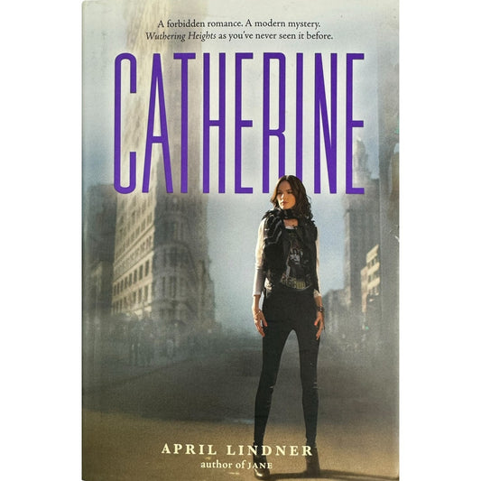 Catherine by April Lindner (Hardcover)