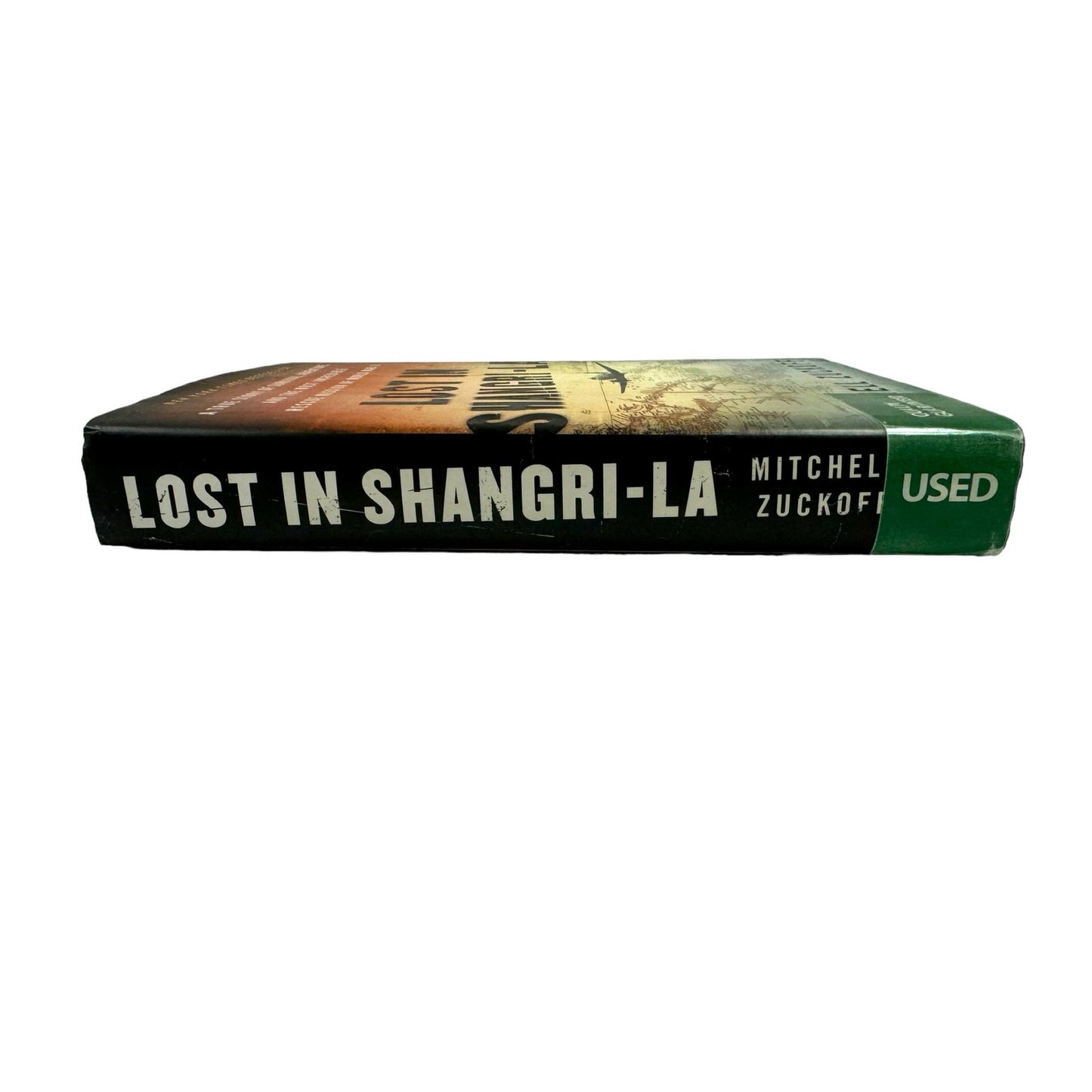 Lost in Shangri-La by Mitchell Zuckoff (Hardcover)