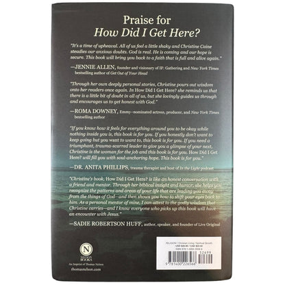 How Did I Get Here by Christine Caine (Hardcover)