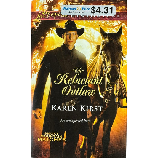 The Reluctant Outlaw by Karen Kirst (Paperback)