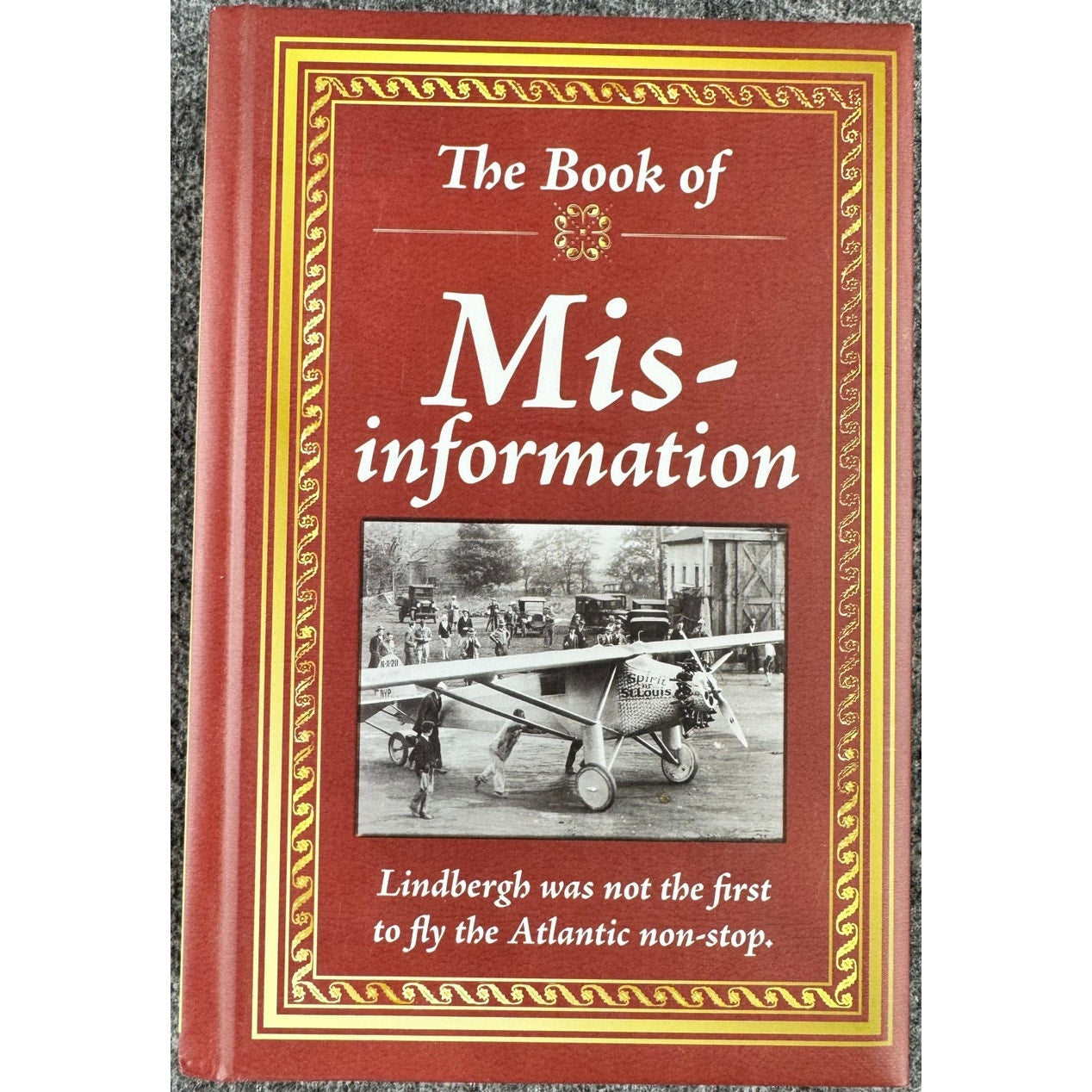 The Book of Misinformation by Publications International (Hardcover)
