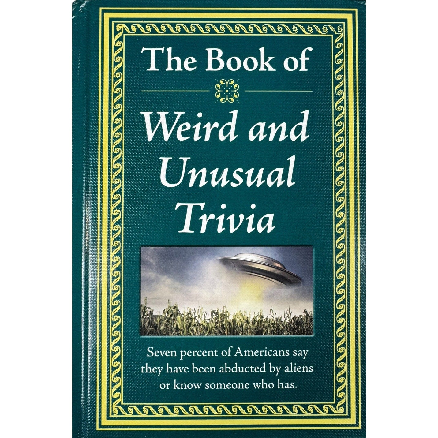 The Book of Weird and Unusual Trivia by Publications International, Ltd (Hardcover)