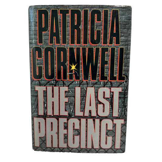 The Last Precinct by Patricia Cornwell (2000, Hardcover)