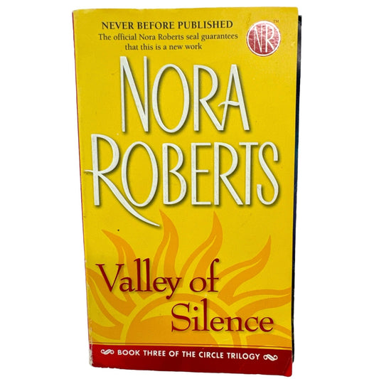 Valley of Silence by Nora Roberts (2006, Paperback)