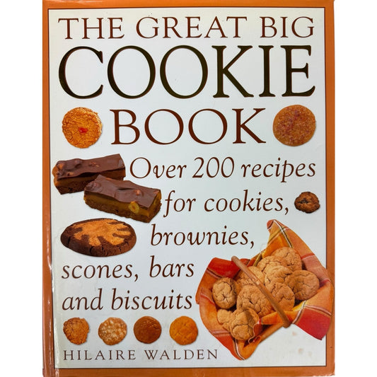 The Great Big Cookie Book by Hilaire Walden (Hardcover)