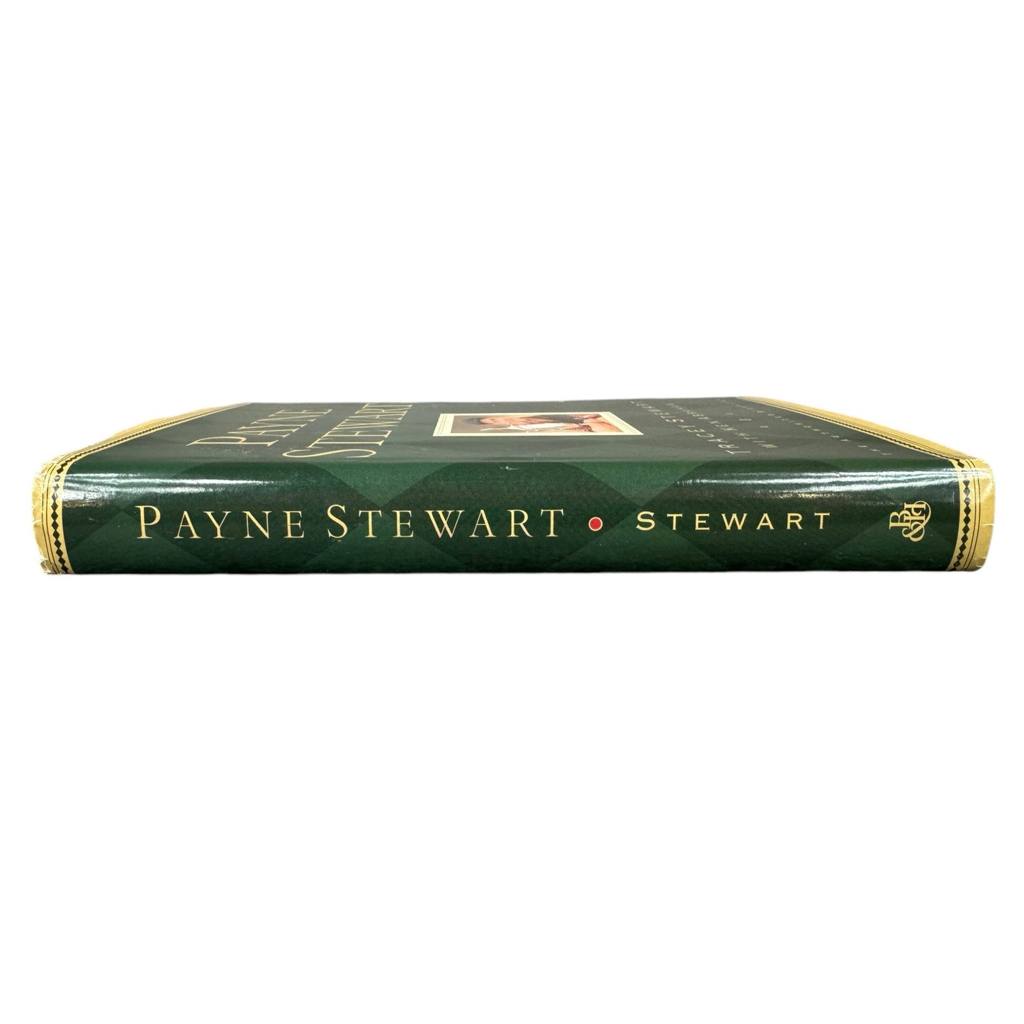 Payne Stewart by Tracey Stewart (Hardcover)