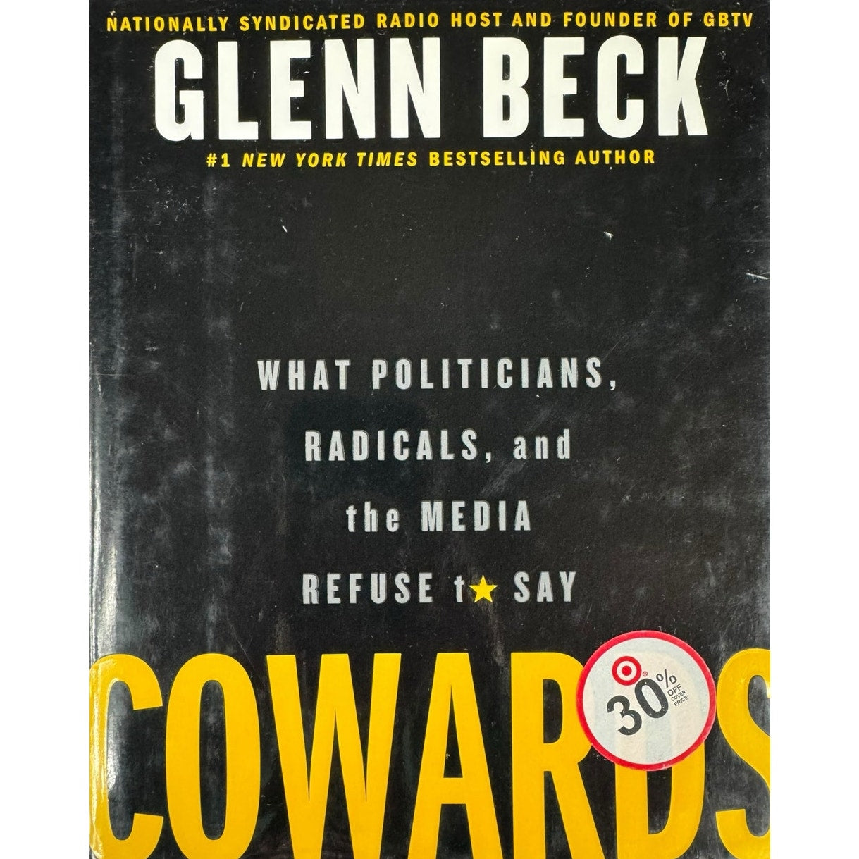 Cowards by Glenn Beck (Hardcover)