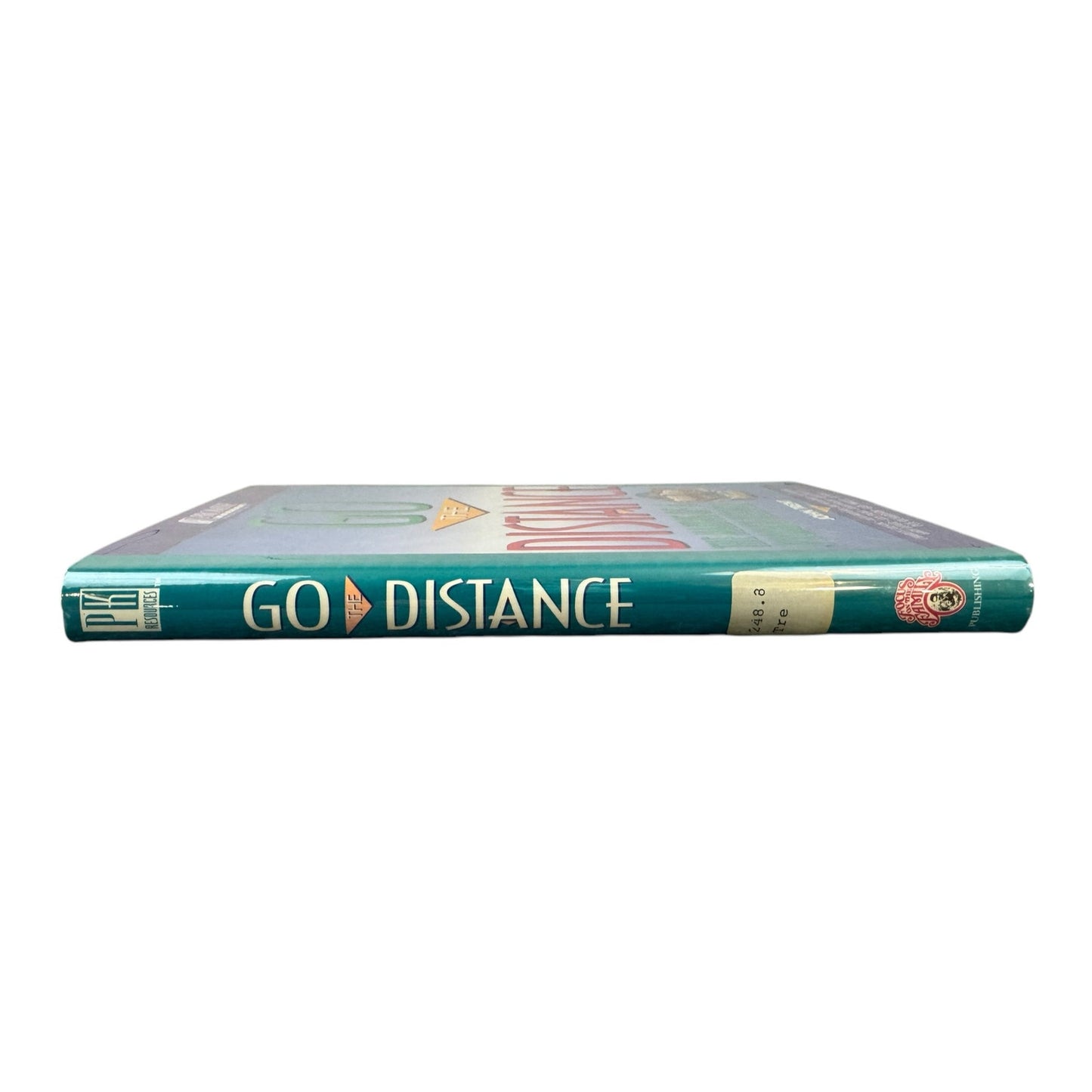 Go the Distance by John Trent (Hardcover)