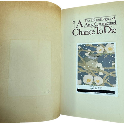 A Chance to Die by Elisabeth Elliot (Hardcover)