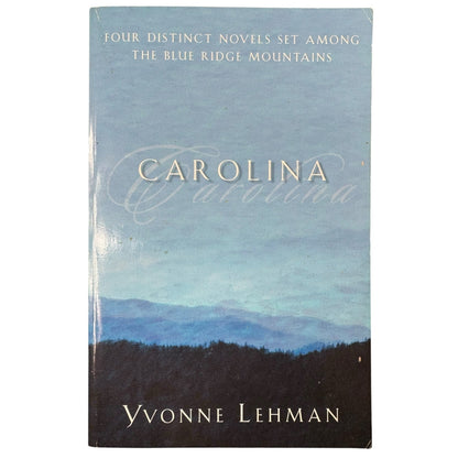 Carolina by Yvonne Lehman (Paperback)