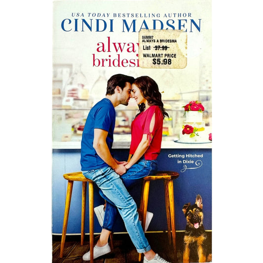 Always a Bridesmaid by Cindi Madsen (Paperback)