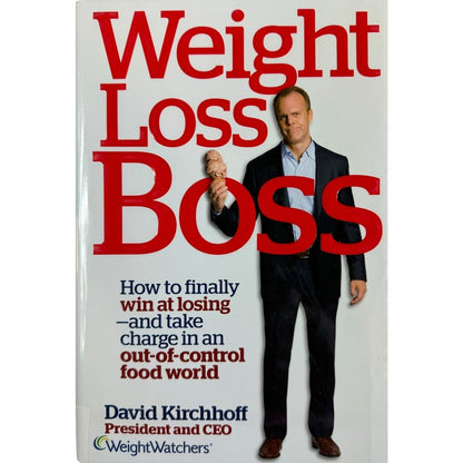 Weight Loss Boss by David Kirchhoff (Hardcover)
