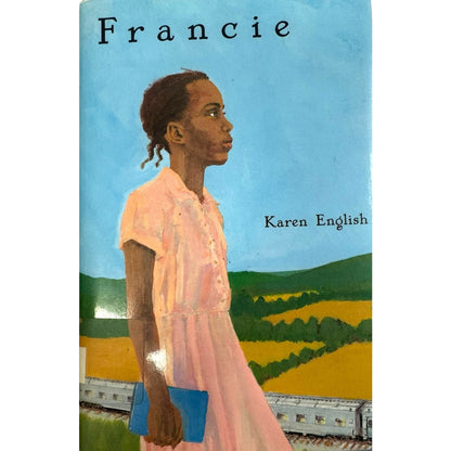 Francie by Karen English (1999, Hardcover)