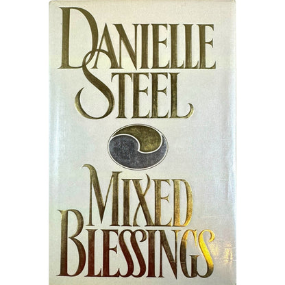 Mixed Blessings by Danielle Steel (Hardcover)