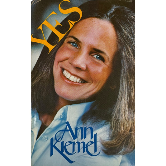 Yes by Ann Kiemel (Hardcover)