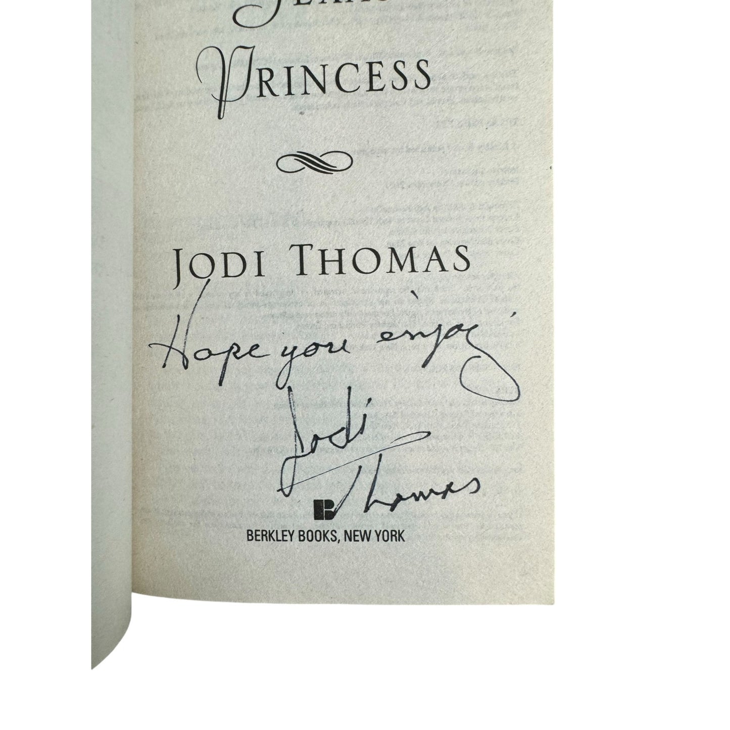 Texas Princess by Jodi Thomas (Paperback) (Autographed)