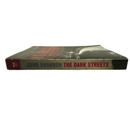 The Dark Streets by John Shannon (2008, Paperback)