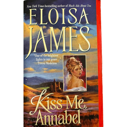 Kiss Me, Annabel by Eloisa James (Paperback)