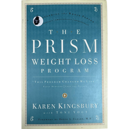 The Prism Weight Loss Program by Karen Kingsbury (Hardcover)